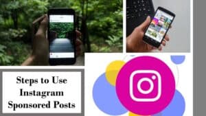 Read more about the article Steps to Use Instagram Sponsored Posts