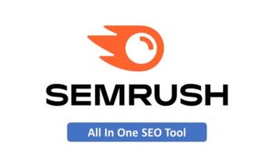 Read more about the article Semrush All In One SEO Tool